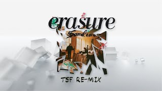 Erasure  Sometimes TSF ReMix [upl. by Pogah]