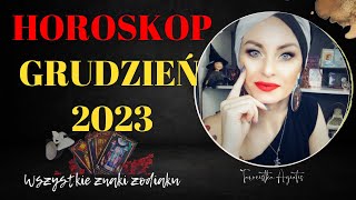 HOROSKOP  GRUDZIEŃ 2023  Wszystkie Znaki Zodiaku [upl. by Ignatius132]