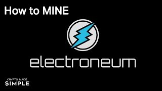 How to Mine Electroneum on WINDOWS [upl. by Charmine]