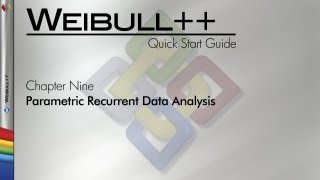 Weibull 8 Quick Start Guide Chapter 9 Parametric Recurrent Data Analysis [upl. by Elbag573]