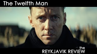 The Twelfth Man Film Review [upl. by Anatniuq94]