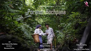 PORANOR HOCHPANA Official music video  Antor amp Mito  Tuhina amp Futting gulo [upl. by Afihtan]