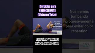 Ejercicios para COSTOCONDRITIS Síndrome Tietze deporte fisioterapia pilatessalud [upl. by Marin]