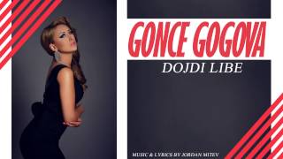 DOJDI LIBE  GONCE GOGOVA [upl. by Acillegna]