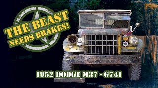 DODGE M37 quotPOWER WAGONquot BRAKE WOES AND REPAIRS [upl. by Crescen796]