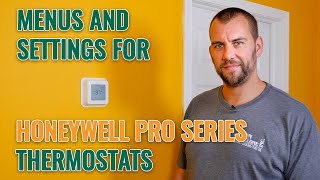 Honeywell Pro Series Thermostats How to Navigate the Menu and Settings  with John Cipollone Inc [upl. by Nomelif]