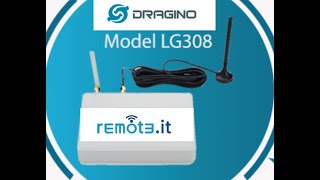 Dragino LG308 LoRaWAN Gateway  Remoteit remote access [upl. by Zerline]