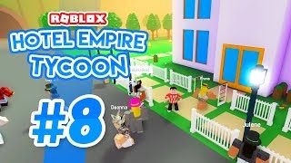 SO MANY GUESTS  Roblox Hotel Empire Tycoon 8 [upl. by Hammel]