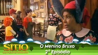 Sítio do Picapau Amarelo  O Menino Bruxo • 2° Episódio 2002  Completo HD [upl. by Milzie]