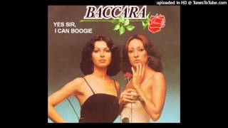 Yes Sir I Can Boogie  Baccara HQ [upl. by Adamek]