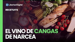 Recetuits El vino de Cangas de Narcea [upl. by Ocire]