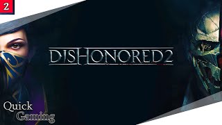 KARNAKA  Dishonored 2 2  LetsPlay CZČesky 1080p PC [upl. by Eenitsed57]