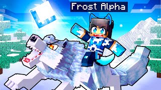 Becoming The FROST ALPHA in Minecraft [upl. by Kippie]