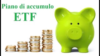 Piano di accumulo PAC con ETF  5° lezione del corso gratuito quotInvestire in ETFquot 1° parte [upl. by Eeleimaj]