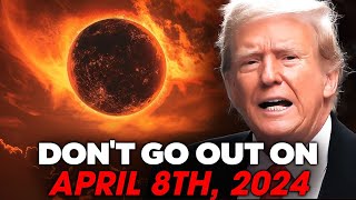 The Unveiled Reality of April 8th 2024  There is an impending crisis in the United States [upl. by Chuah116]