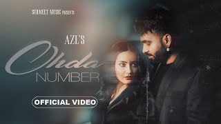 Ohda Number Official Video  AZL  K Style  Surmeet Music  Latest Punjabi Songs 2024 [upl. by Ycniuq226]