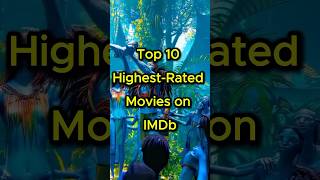 Top 10 Highest Rated Movies on IMDb 🎬 ⭐️🍿 top10 topmovies imdb [upl. by Roede]