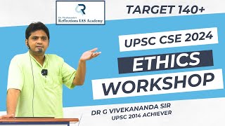 Ethics Preparation Strategy GS4  UPSC MAINS  By Dr G Vivekananda sir  Reflections IAS Academy [upl. by Gilcrest]