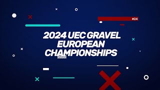 2024 UEC Gravel European Championships [upl. by Stortz]