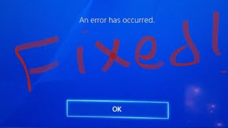 FIXED An error has occurred in PS4 PSN [upl. by Neelyahs430]