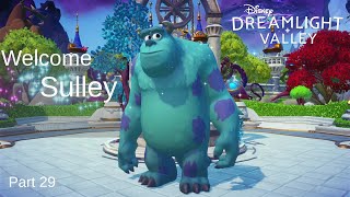 WELCOME SULLEY amp a little valley update  Lets Play  Disney Dreamlight Valley  PART 29 [upl. by Asp382]