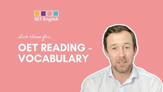 OET Reading  Vocabulary [upl. by Eirrod778]