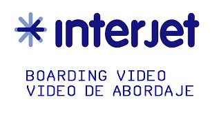 Interjet Video de Abordaje  Interjet Boarding video [upl. by Eblehs]