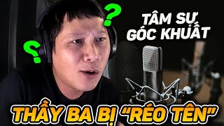 TRUNG TALKSHOW  THẦY BA THỈNH CẦU MỌI NGƯỜI ĐỪNG RÉO TÊN MÌNH MỖI KHI VCS CÓ DRAMA [upl. by Gomar]