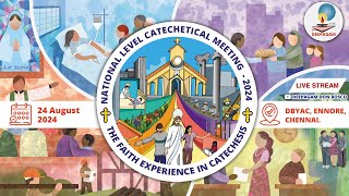 🔴 National Level Catechetical Meeting  THE FAITH EXPERIENCE IN CATECHESIS  24082024 [upl. by Aicenev]