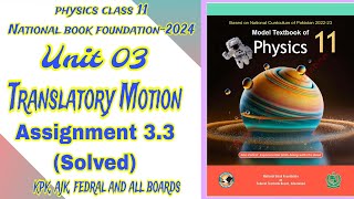 Assignment 33 Unit 3 Class 11 Physics NBF  Assignment 33 Solution [upl. by Ortiz]