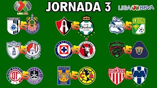 JORNADA 3 LIGA MX APERTURA 2024 [upl. by Secrest]