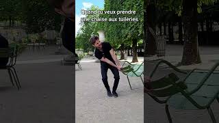 Quand tu prends une chaise aux tuileries [upl. by Michi]