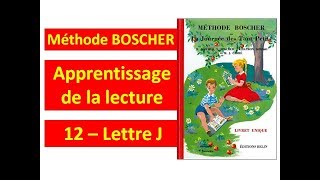 12  Lettre J │Méthode Boscher │ La journée des tout petits │ WASKIPIW [upl. by Icam]