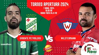 ORIENTE PETROLERO VS WILSTERMANN  APERTURA 2024  FECHA 8 [upl. by Acissey]