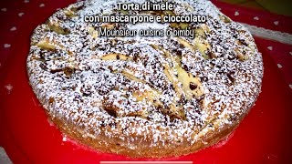 Torta di mele con mascarpone e cioccolato soffice e buonissima  mounsieur cuisine o bimby [upl. by Nednerb]