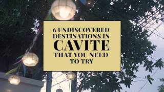 6 destinations in Cavite that you need to visit [upl. by Nylirem]