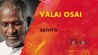 Valai Osai  Sathya  Ilayaraja  24 Bit Song  SPB Lata Mangeshkar  Kamal Haasan [upl. by Tynan255]