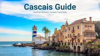 Cascais Portugal Travel Guide  Lisbon Day Trip to Cascais [upl. by Analrahc872]