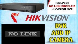 How to Add IP Cameras to Hikvision DVR 2024 [upl. by Ellecrad592]