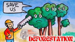 Deforestation [upl. by Christis]