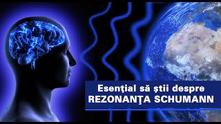 Esențial să știi despre REZONANȚA SCHUMANN [upl. by Flavian]