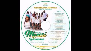 MUNORAMBA MURI MWARI BY NHARIRE [upl. by Nedry]