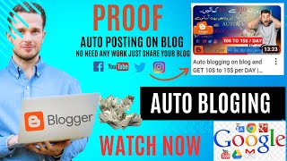 Proof Auto Posting On BLOG for auto bloging  Earn With Auto Bloging BLOG [upl. by Ulane]