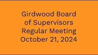 Girdwood Board of Supervisors Regular Meeting October 21 2024 [upl. by Midas264]