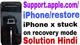 How to fix supportapplecomiPhonerestore  iPhone x stuck on recovery mode iPhone x download fix [upl. by Fishback]