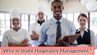 Unlocking Success with Hospitality Management  Why to Study Hospitality Management [upl. by Hartman235]