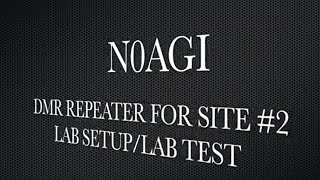 N0AGI  SECOND MotoTRBO DMR REPEATER  Part 1 [upl. by Ecyar941]