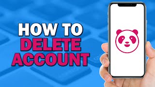 How To Delete Account on Foodpanda Quick Tutorial [upl. by Avah107]