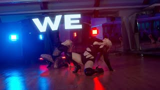 WE  JUSTINE SKYE  Choreography by powerpumpsdance [upl. by Elberfeld]