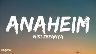 Niki Zefanya  Anaheim Lyrics [upl. by Pitzer]